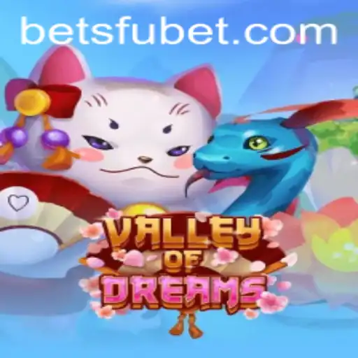 Discover the Exciting World of ValleyofDreams: A Comprehensive Guide